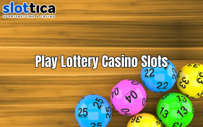 lottery casino slots