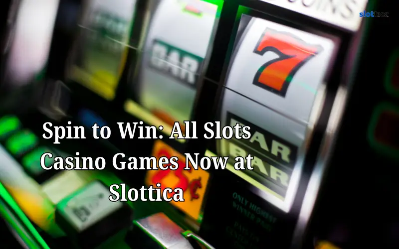 All Slots Casino Games